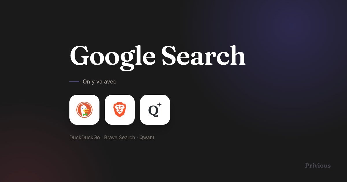 Remplacer Google Search : moteurs sans profilage publicitaire